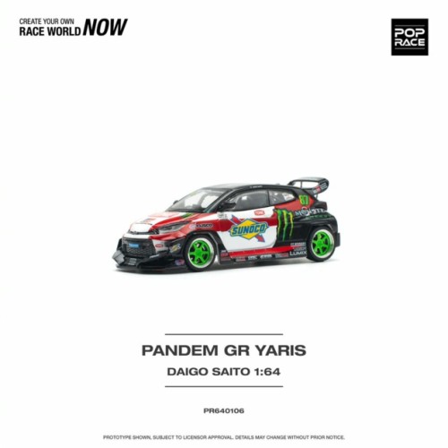 PR640106 - 1/64 PANDEM GR YARIS DAIGO SAITO