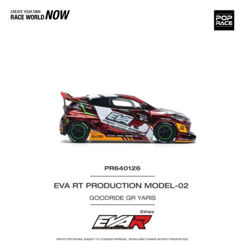 PR640126 - 1/64 EVA RT PRODUCTION MODEL-02 GOODRIDE GR YARIS