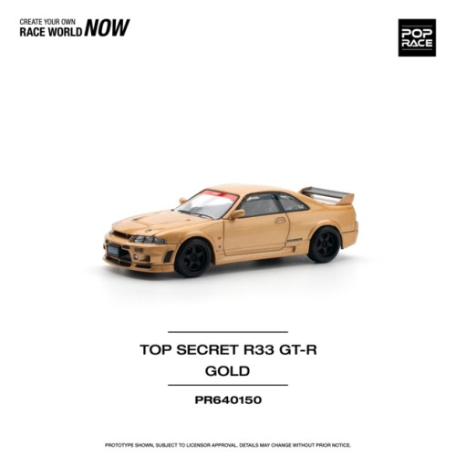 PR640150 - 1/64 TOP SECRET GT-R R33 - GOLD