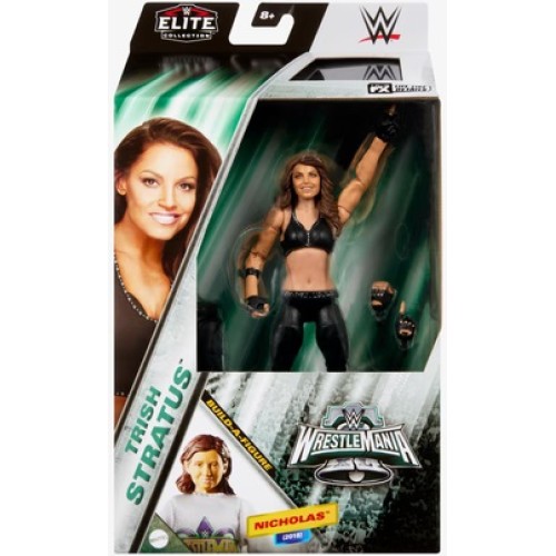 MATHVJ11- X5 WWE WRESTLEMANIA ELITE TRISH STRATUS